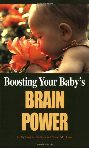 Boosting Your Baby's Brain Power 9780910707909