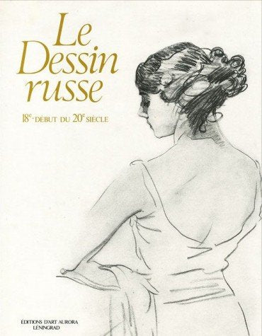 Le dessin russe 18e - début du 20e siècle 9785730002609