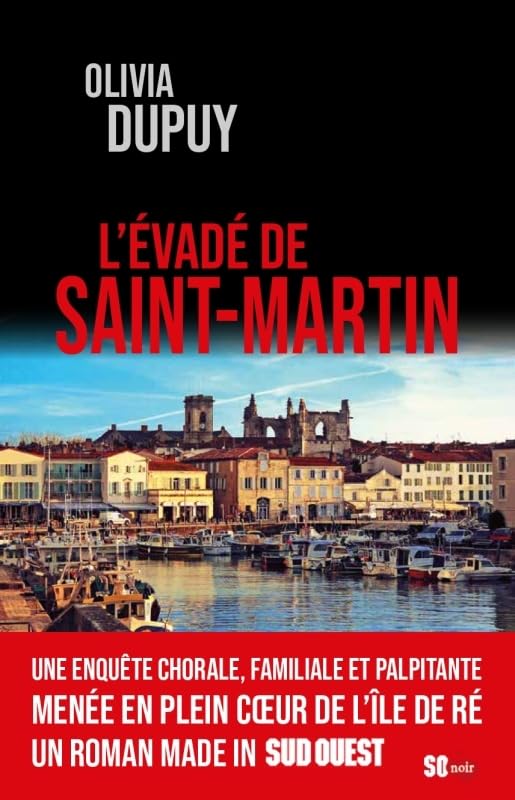 L'ÉVADÉ DE SAINT-MARTIN 9782817706696