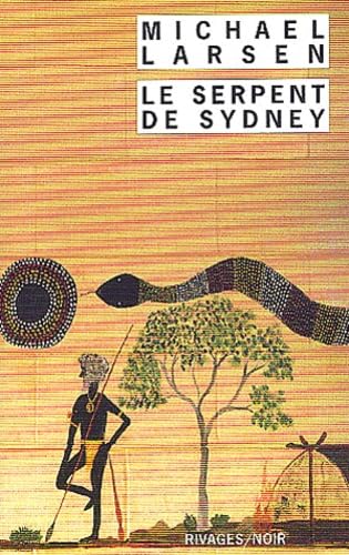 Le serpent de Sydney 9782743610616