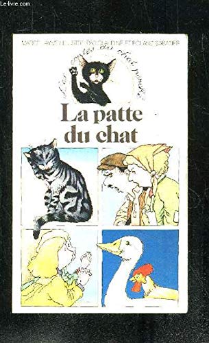 La Patte du chat: UN CONTE DU CHAT PERCHE 9782070310807