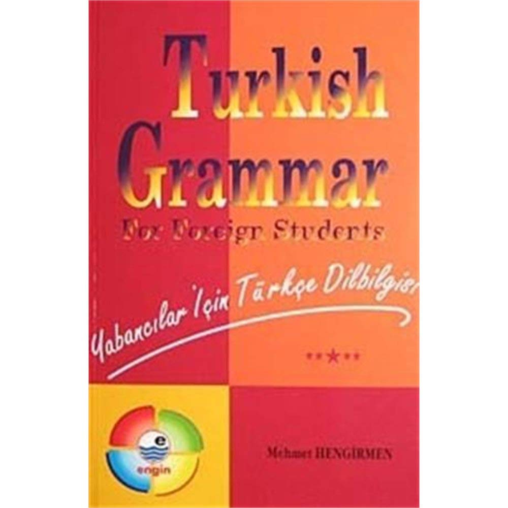 Turkish Grammar For Foreign Students: Yabancılar İçin Türkçe Dilbilgisi 9799753200546