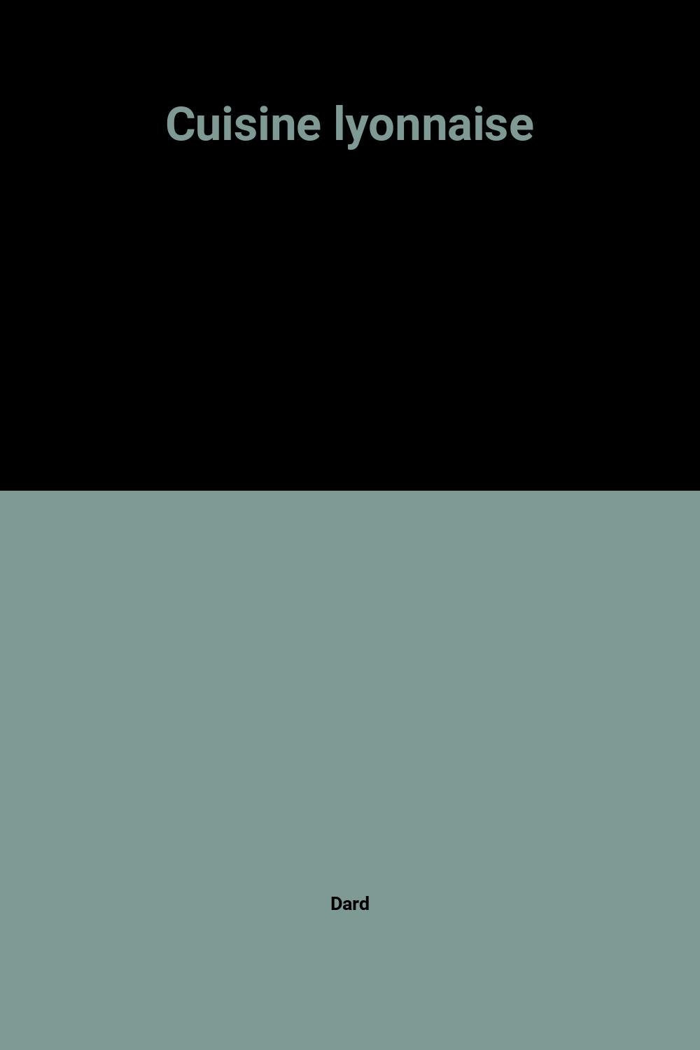 Cuisine lyonnaise 9782867210716