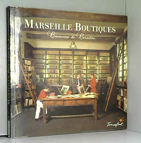 Marseille boutiques 9782911075087
