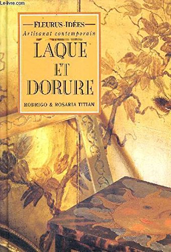 Laque Et Dorure 9782215021209