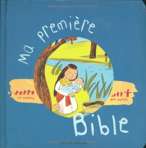 Ma première Bible 9782747016285
