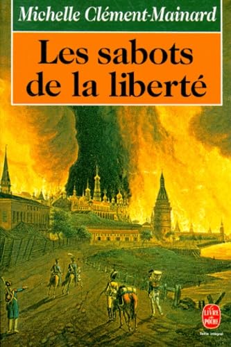 Les Sabots de la liberté 9782253055594