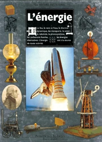 L'énergie: La nature au travail 9782070581306