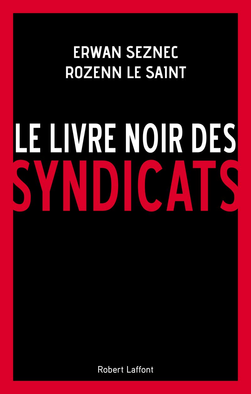Le Livre noir des syndicats 9782221188866