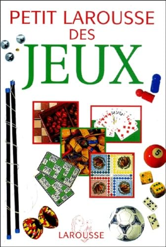 Petit Larousse des jeux 9782033405014