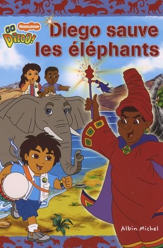 Diego sauve les éléphants 9782226182494
