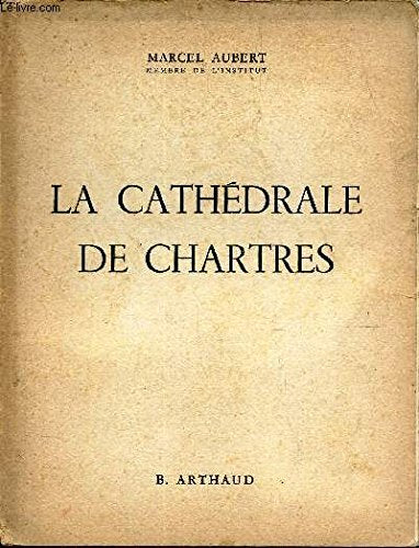 LA CATHEDRALE DE CHARTRES 7438629724282