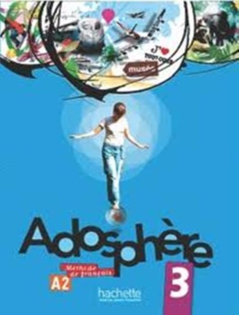 Adosphère 3 - Livre de l'élève (A2) 9782011557117