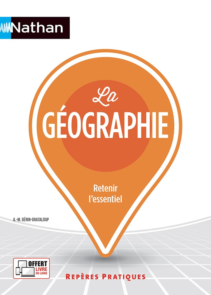 La géographie - Repères pratiques 9782091676913