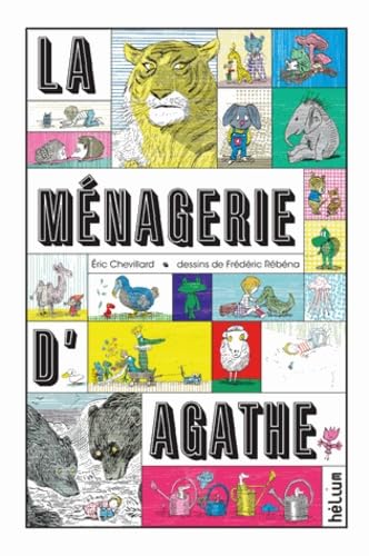 La Ménagerie d'Agathe 9782330009557