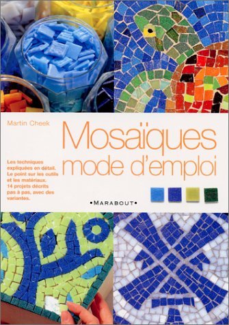 Mosaiques. Mode D'Emploi 9782501036030