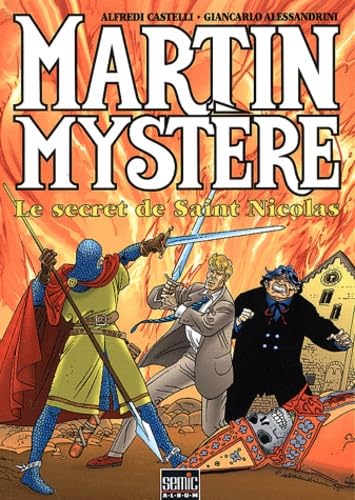 Martin Mystere N° 1 : Le Secret De Saint Nicolas 9782914082273