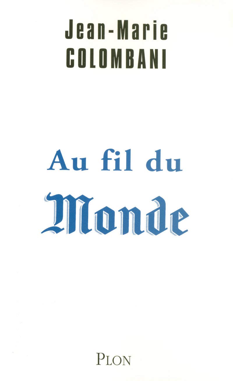 Au fil du Monde 9782259206822