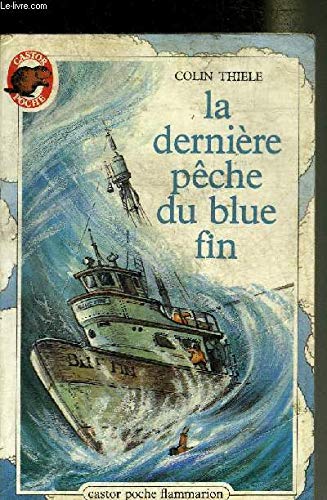 La Dernière pêche du Blue-Fin 9782081618558