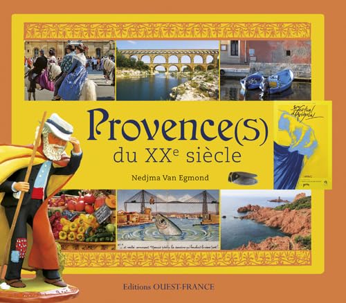 Provence(s) du XXe siècle 9782737354113