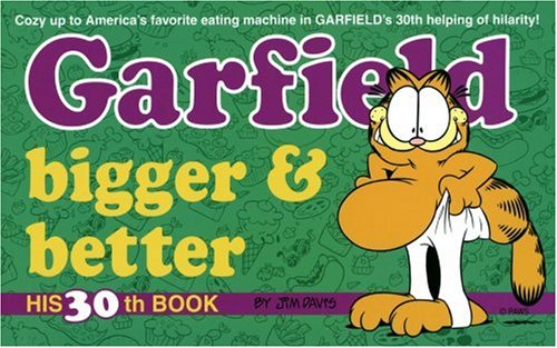 Garfield Bigger and Better 9780345407702