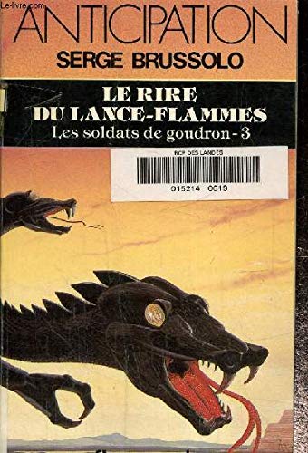 Le rire du lance-flammes 9782265030169