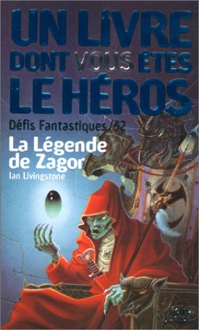 Défis fantastiques, numéro 52 : La Légende de Zagor 9782070506958