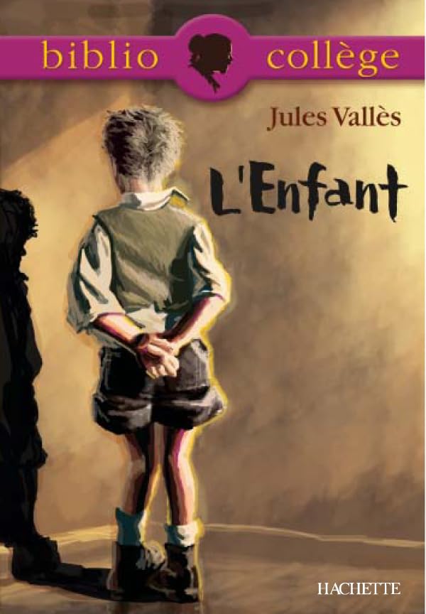 Bibliocollège - L'Enfant, Jules Vallès 9782011692009