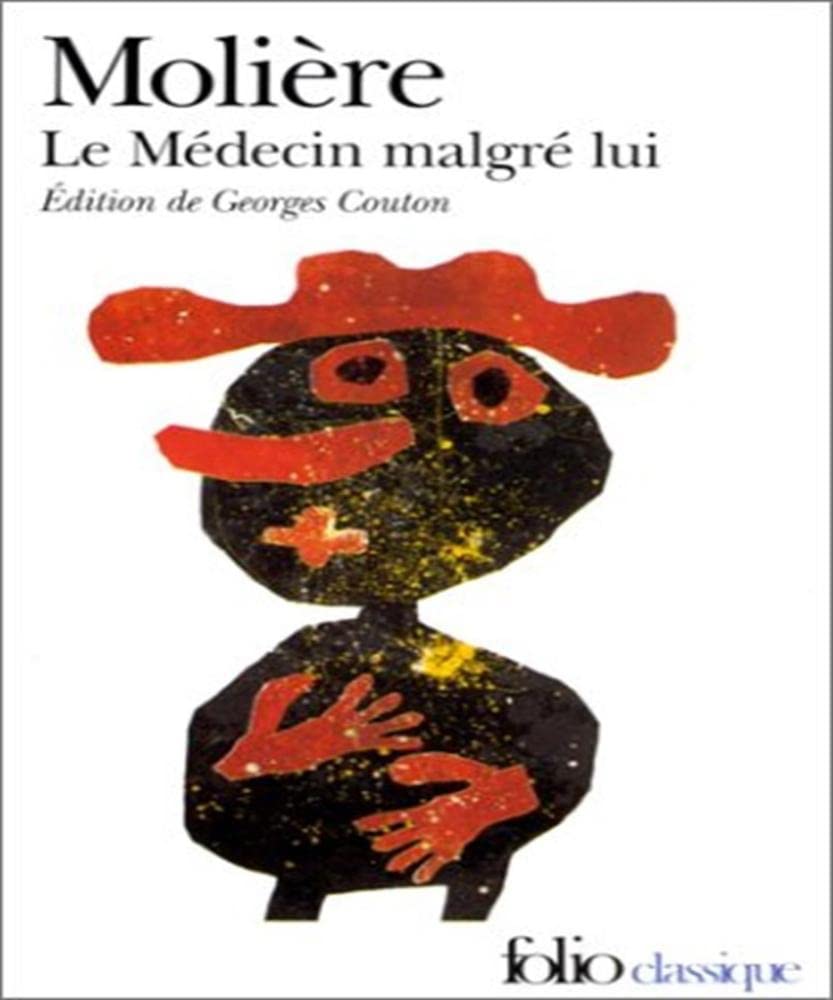 Le Médecin malgré lui 9782070409136