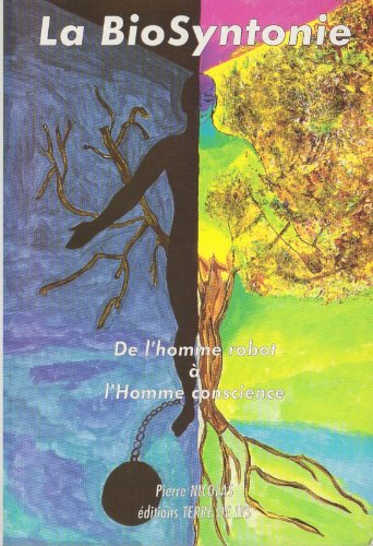 La biosyntonie : Un chemin vers l'harmonie 9782951191105