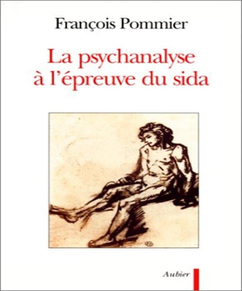 La psychanalyse à l'épreuve du sida 9782700721904