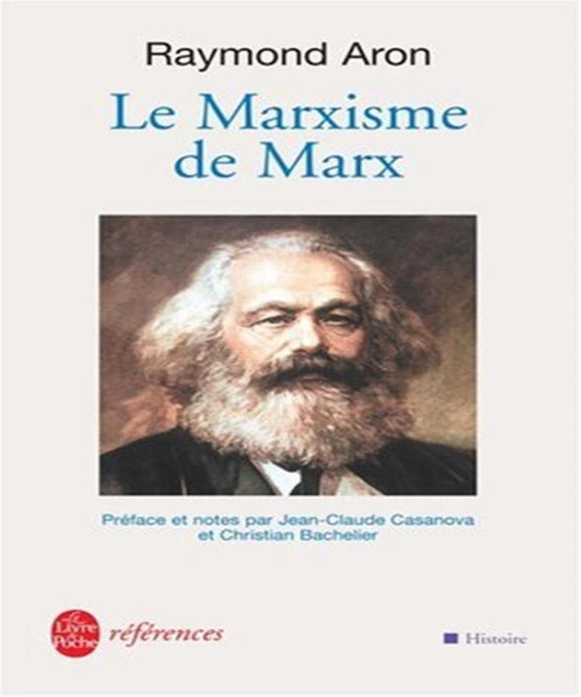 Le Marxisme de Marx 9782253108009