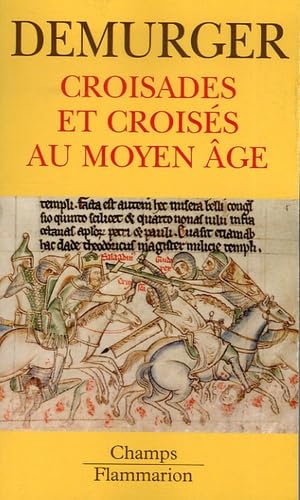 Croisades et croises au moyen age 9782080801371