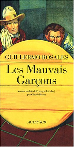 Les Mauvais garçons 9782742770304