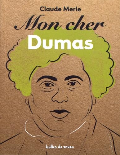 Mon cher Dumas 9791090597747
