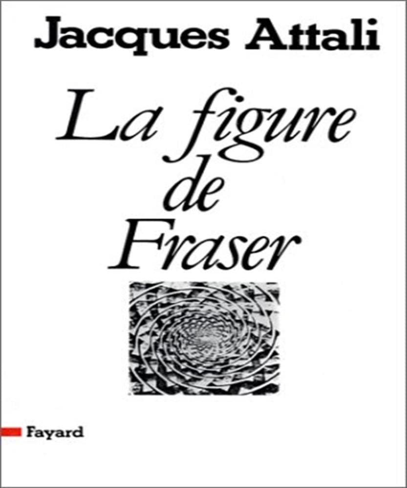 La figure de Fraser 9782213013183