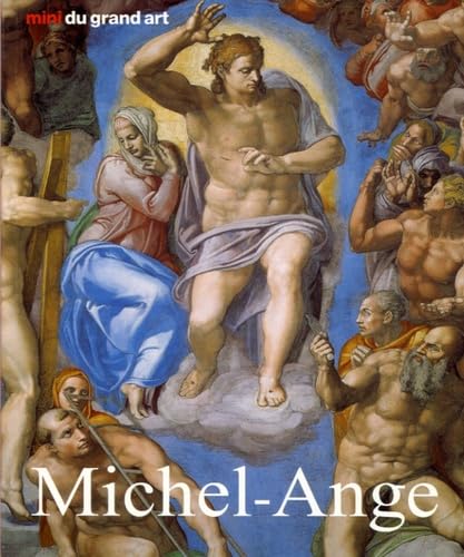 Michel-Ange: Sa vie et son oeuvre 9783833113864