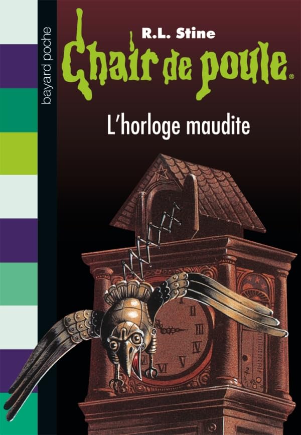 Chair de poule , Tome 24: L'horloge maudite 9782747033022