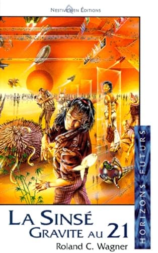 La Sinsé gravite au 21 9782910899059