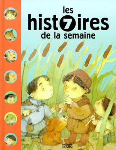 Les 7 histoires de la semaine, Tome 1 : 9782244484013