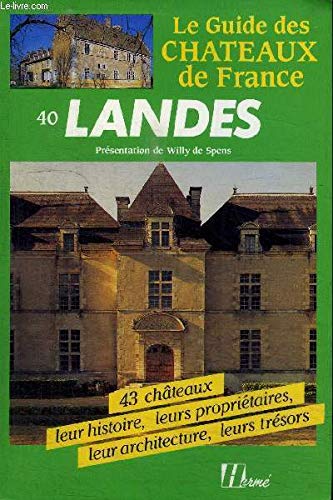 Guide des chateaux des landes 073193 9782866650391