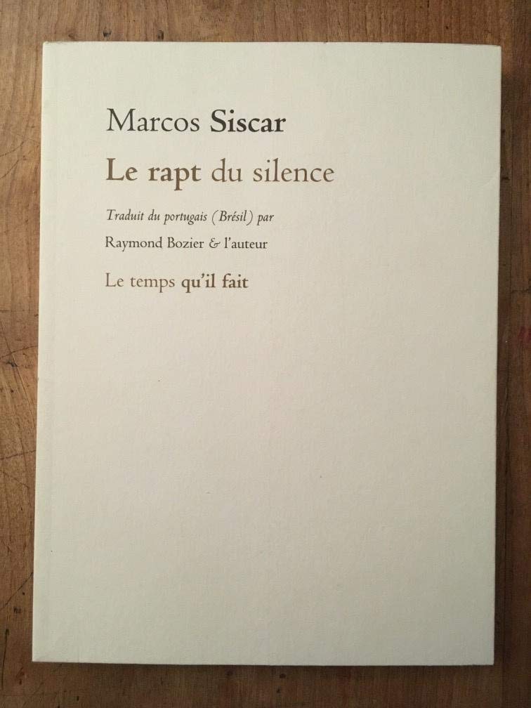 Le rapt du silence 9782868534859