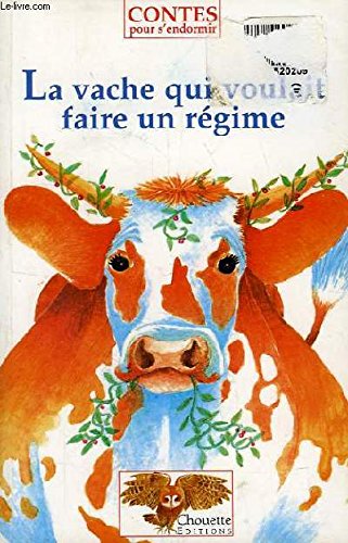 La vache qui voulait faire un regime 9782880013592
