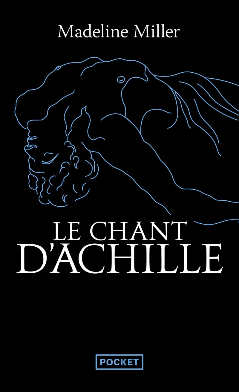 Le Chant d'Achille - (Préface inédite de l'auteur) 9782266334426
