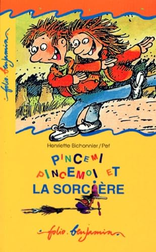 Pincemi, pincemoi et la sorcière 9782070505647