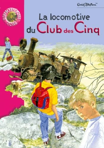 La Locomotive du Club des cinq 9782012002968