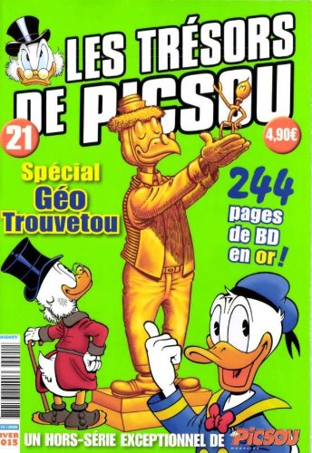 LES TRÉSORS DE PICSOU - 244 PAGES DE BD EN OR - SPECIAL GÉO TROUVETOU - UN HORS-SÉRIE EXCEPTIONNEL 9780008776558