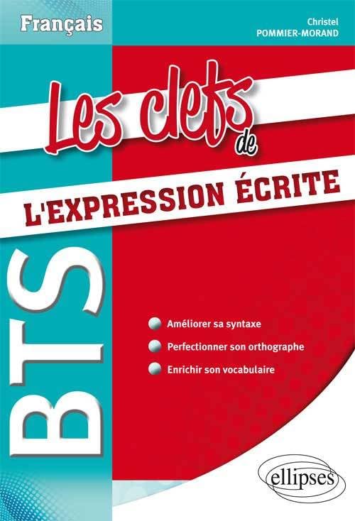 Les clefs de l'expression écrite 9782729873653