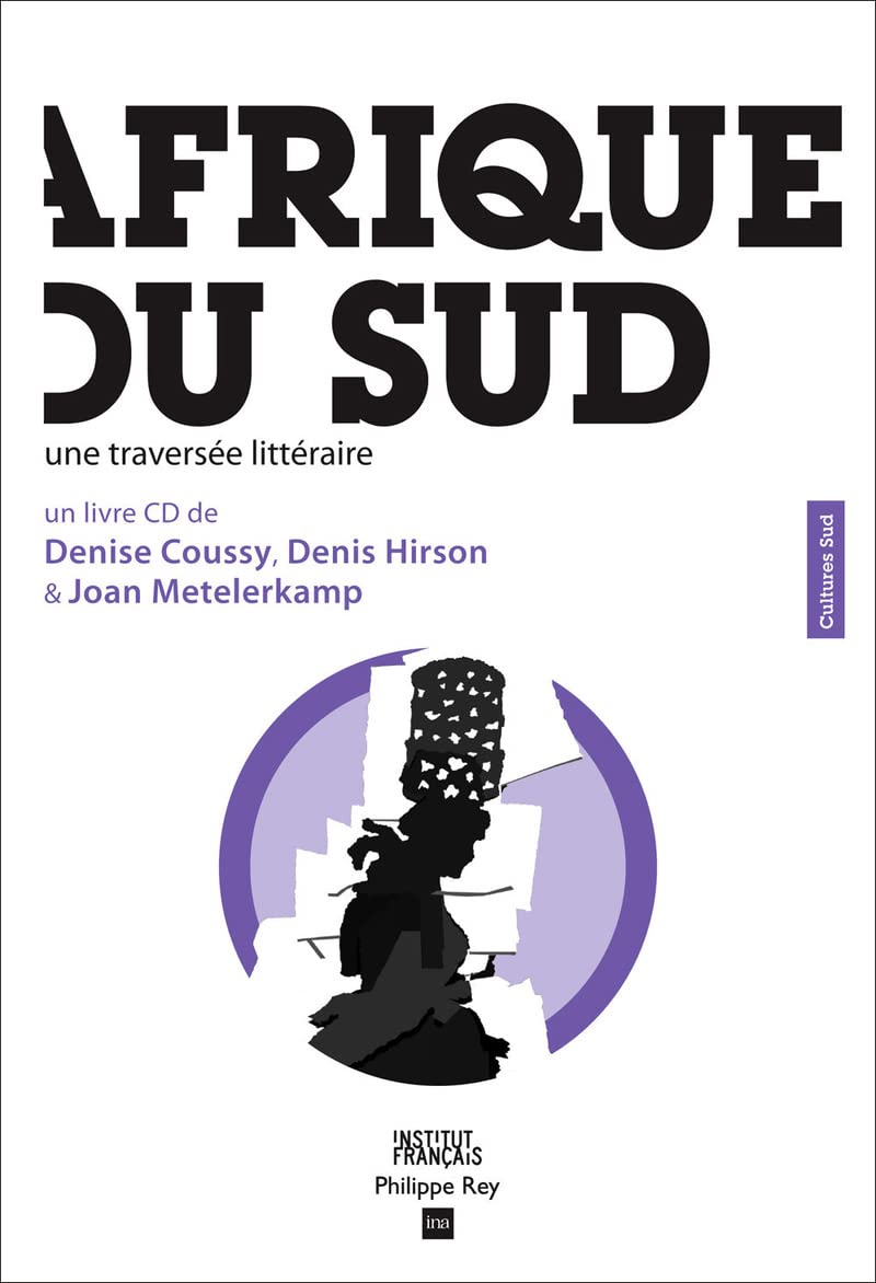 Afrique du Sud. Une traversée littéraire (+CD) 9782848761725