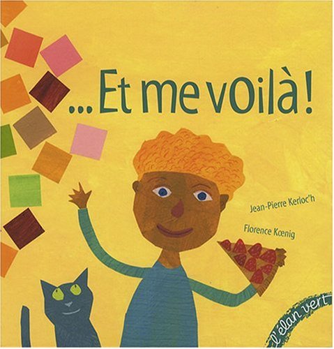 Et me voilà ! 9782844551047